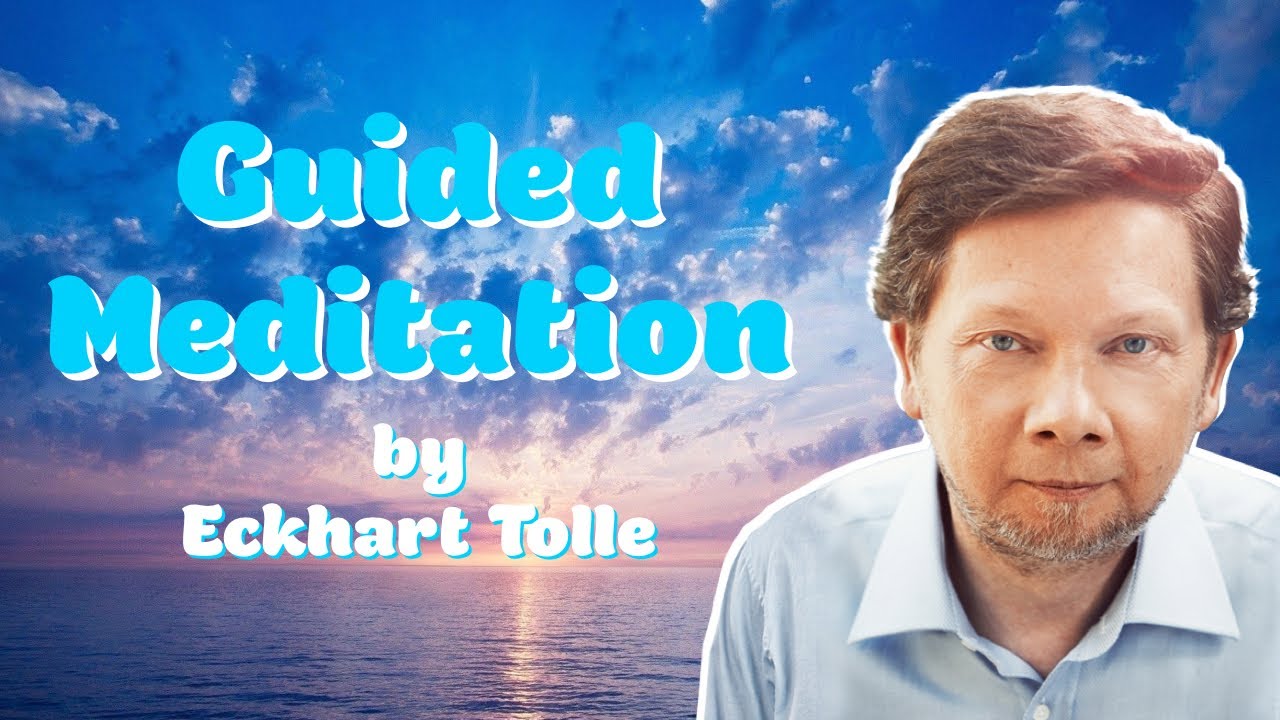 eckhart tolle meditation